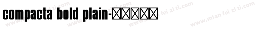 compacta bold plain字体转换